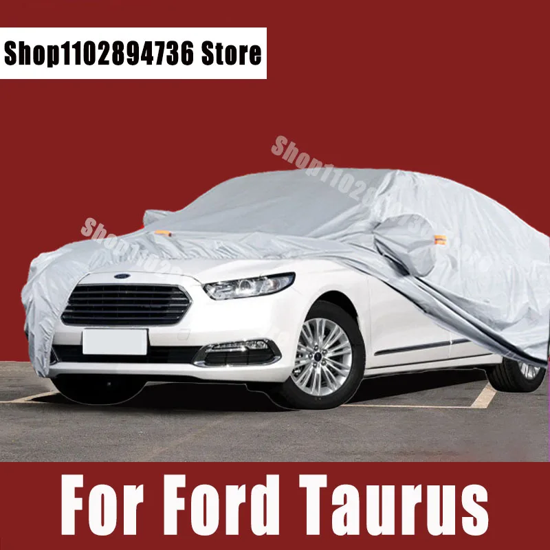 

For Ford Taurus Full Car Covers Outdoor Sun uv protection Dust Rain Snow Protective Auto Protective cover