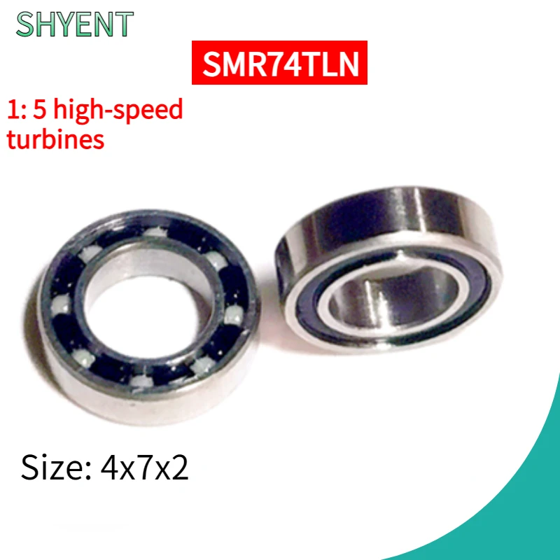 SMR74TLN Dental High -speed Turbine 1:5 Universal 200000 RPM Ceramic Ball Bearings 4 * 7 * 2 for High-speed Machine Heads