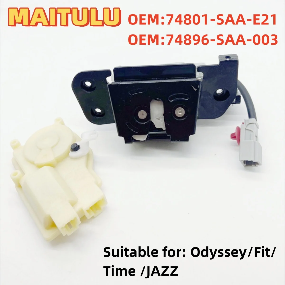 

For Honda RA6 Odyssey JAZZ Timing [STREAM] Fit 2007-08 Electric trunk tailgate lock actuator 74896-SAA-003 74801-SAA-E21