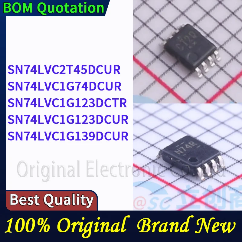 5pcs/lot SN74LVC2T45DCUR SN74LVC1G74DCUR SN74LVC1G123DCTR SN74LVC1G123DCUR SN74LVC1G139DCUR In stock Original High quality