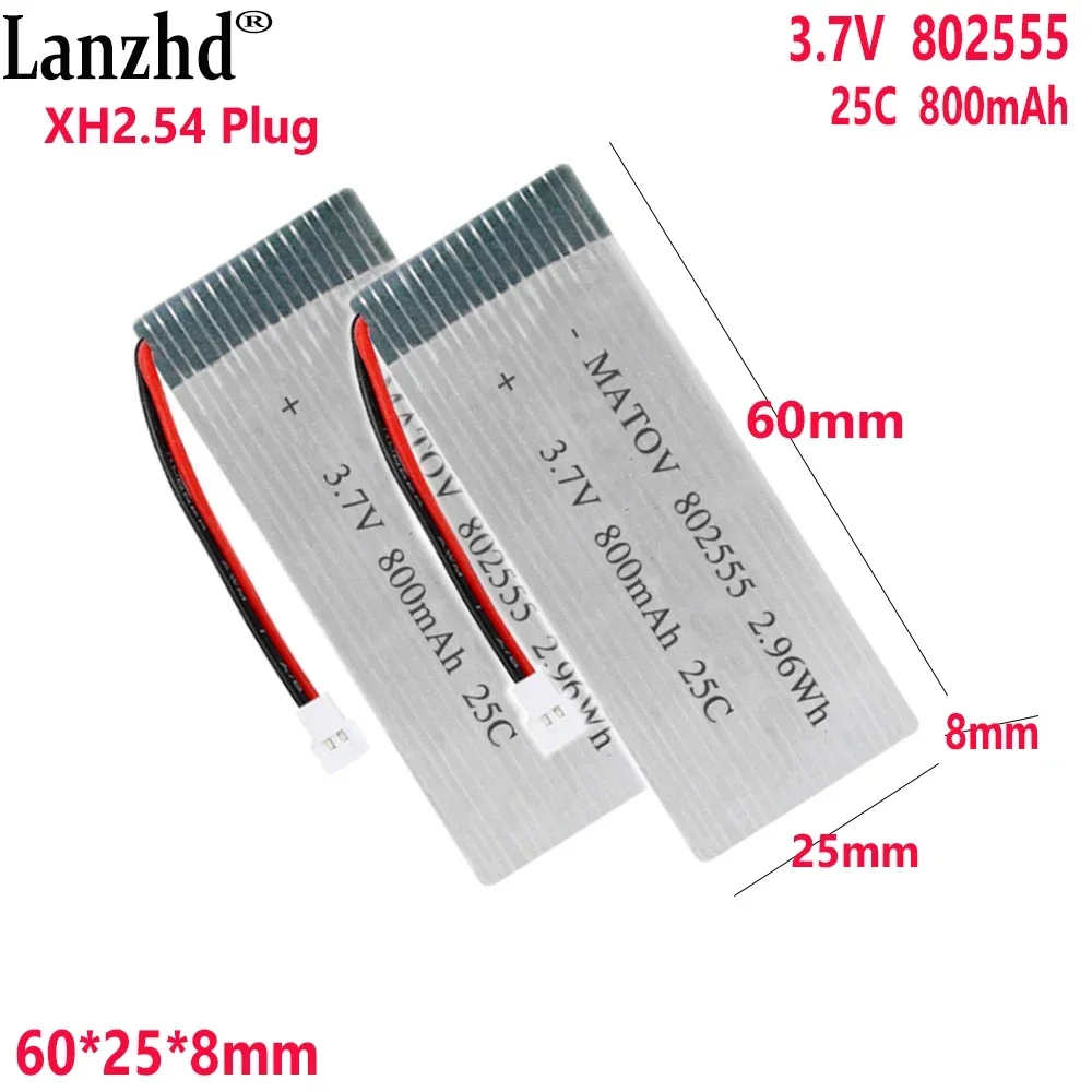 

3.7V Li polymer Lithium Battery 25C 800mAh For Drone battery ship toy airplane model battery 802555 55*25*8mm With XH2.54 Plug