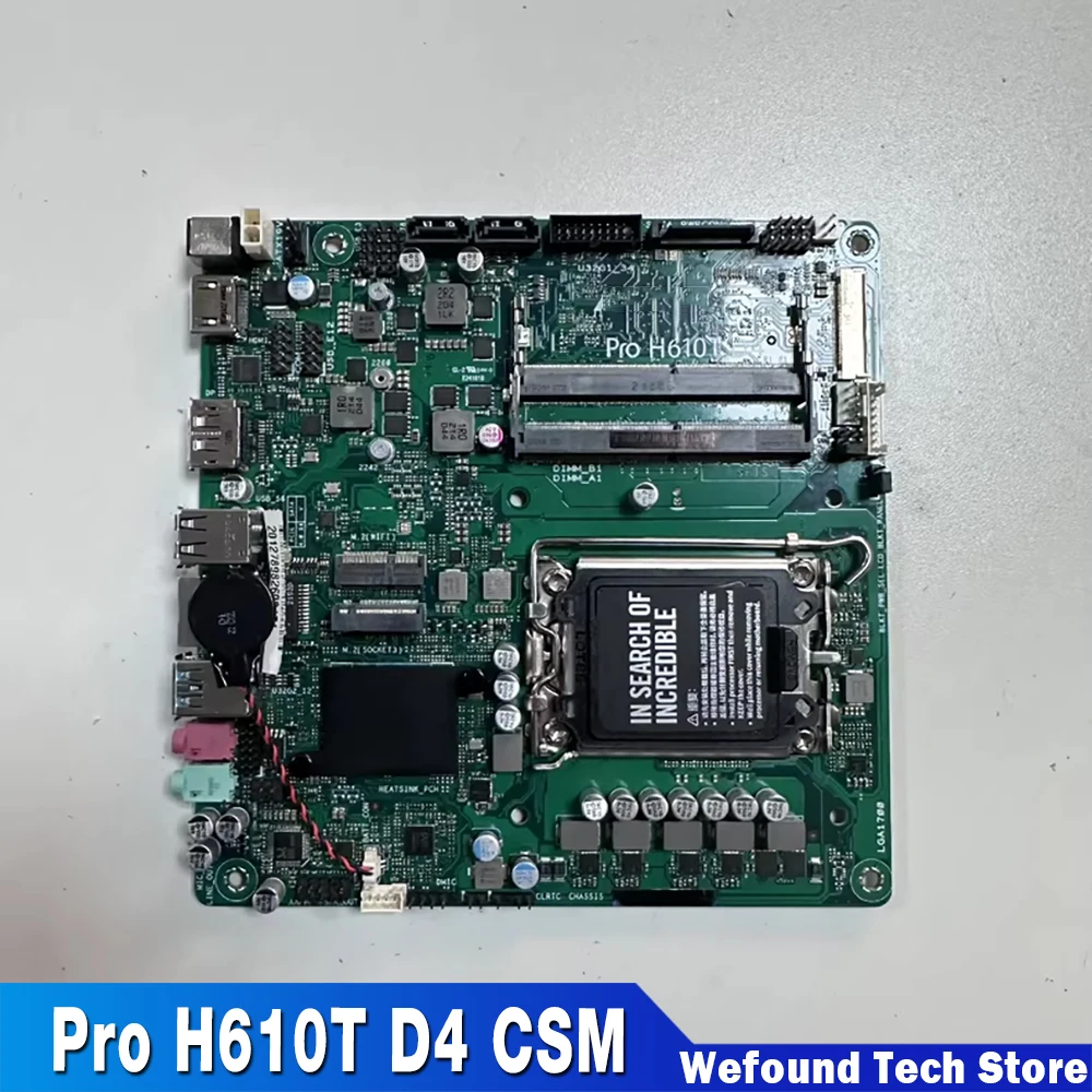 Desktop Motherboard 17x17 ITX Support Dual Screens 4K@60H Pro H610T D4 CSM