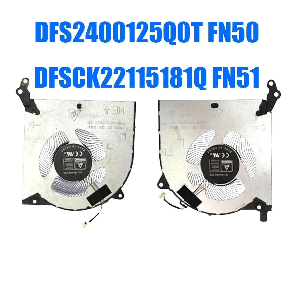 DFS2400125Q0T FN50 DFSCK22115181Q FN51 DC12V Laptop CPU+GPU Fan