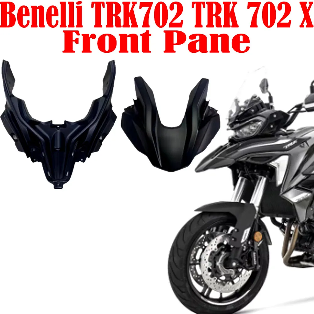 Fit Benelli TRK702 TRK 702 X TRK702X Original Accessories Front Pane New