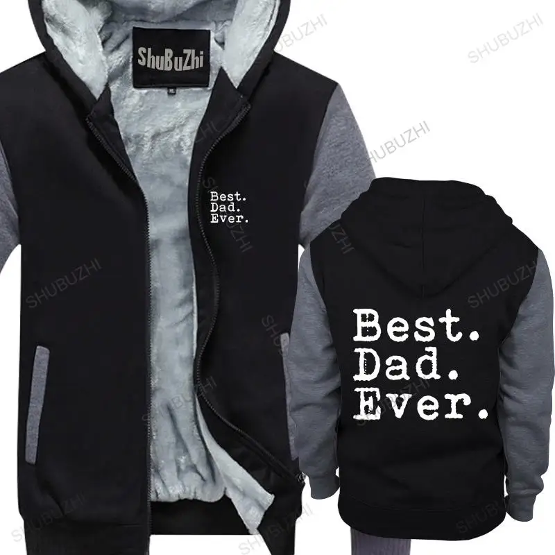 

men winter warm black hoody Best Dad Ever jacket Men Funny Father's Day Holiday Gift for Daddy male thick hoodies euro size