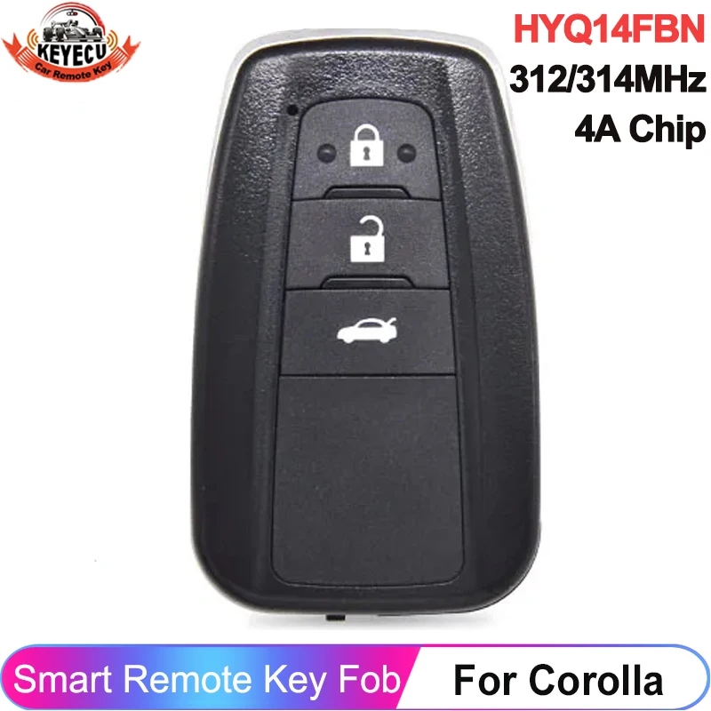 

KEYECU Promixity Card For Toyota Corolla In Brazil 2018-2021 HYQ14FBN 4A Chip 312/314MHz Car Remote Control Key P/N: 8990H-12010