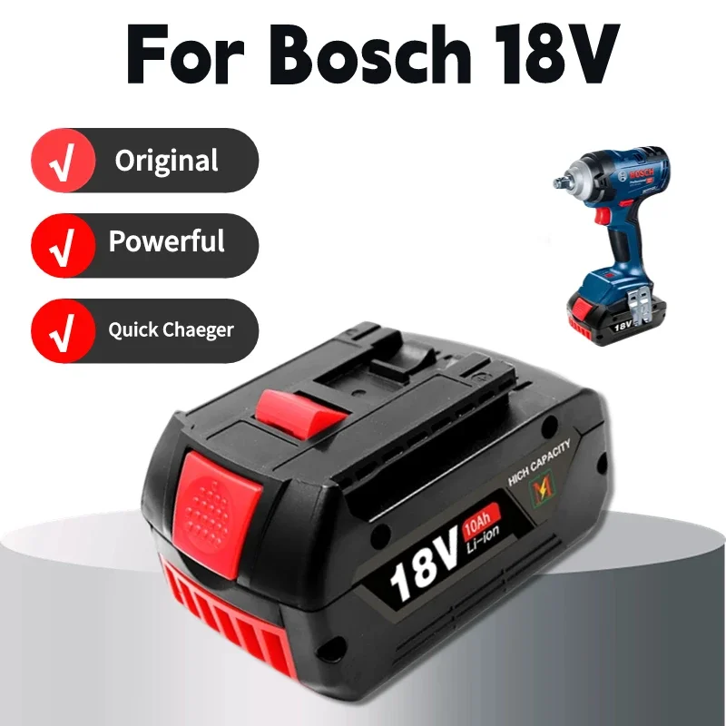 

For BOSCH Authentic 18V 10Ah LITHIUM-ION BATTERY GBA 18V Professional GBA GSR GSB BAT618 BAT609 w/Fuel Guage