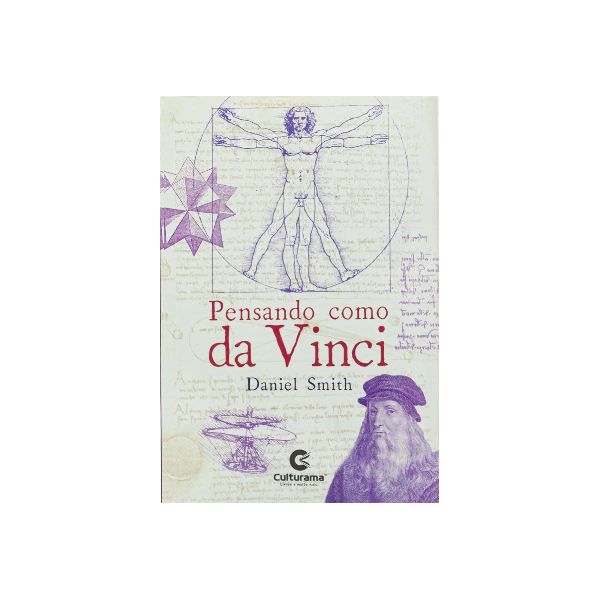 Thinking Like Da Vinci - Daniel Smith