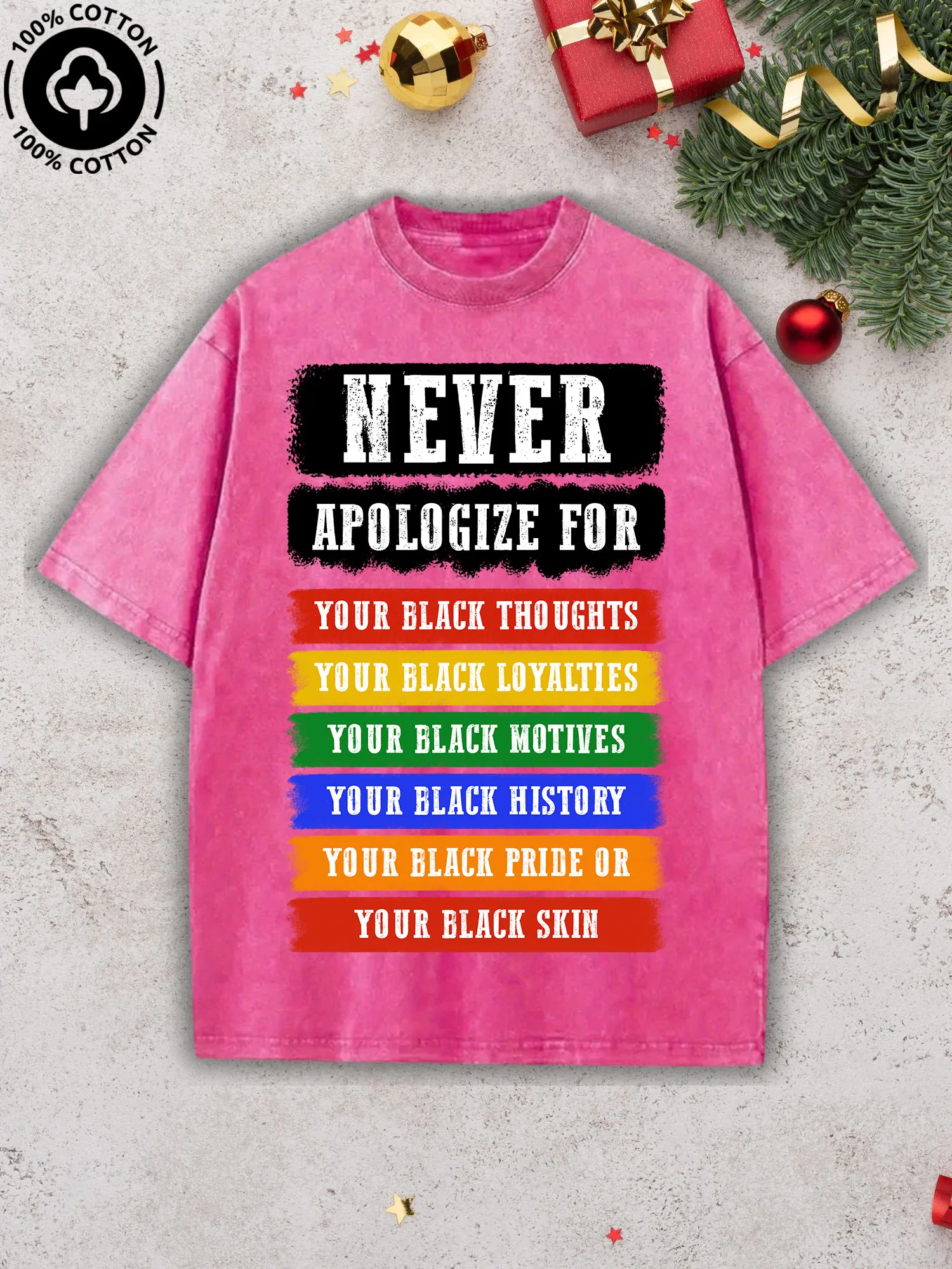 

Never Apologize For Your Black Thoughts Men's Printed Tee, 100% Cotton Retro Unisex Pink T-Shirt, Street Style Loose Fit Tee