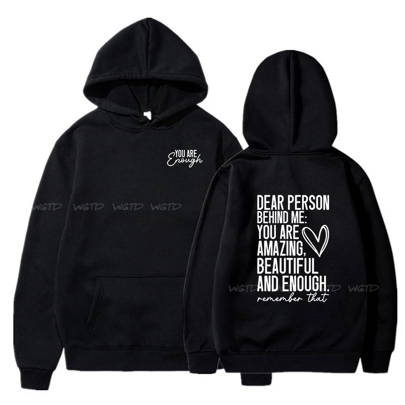 European American Women's Hoodie Dear Person Behind Me You Are Enough Print Casual Pullover Fashion Letter Trend Sweatshirts