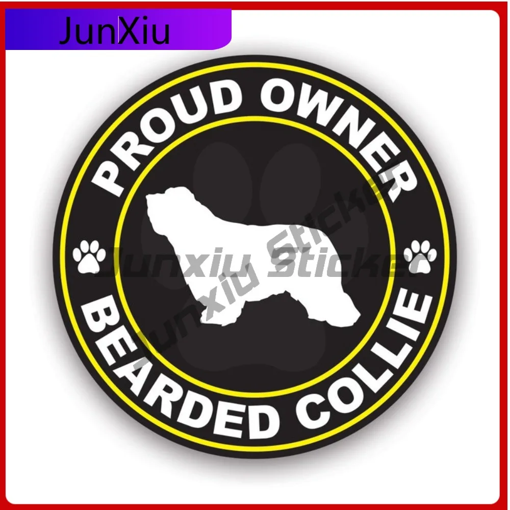 

Proud Owner Bearded Collie Sticker Waterproof Cute Laptop Waterproof Vinyl Decal For Outdoor Safety Warnings Protection Creative