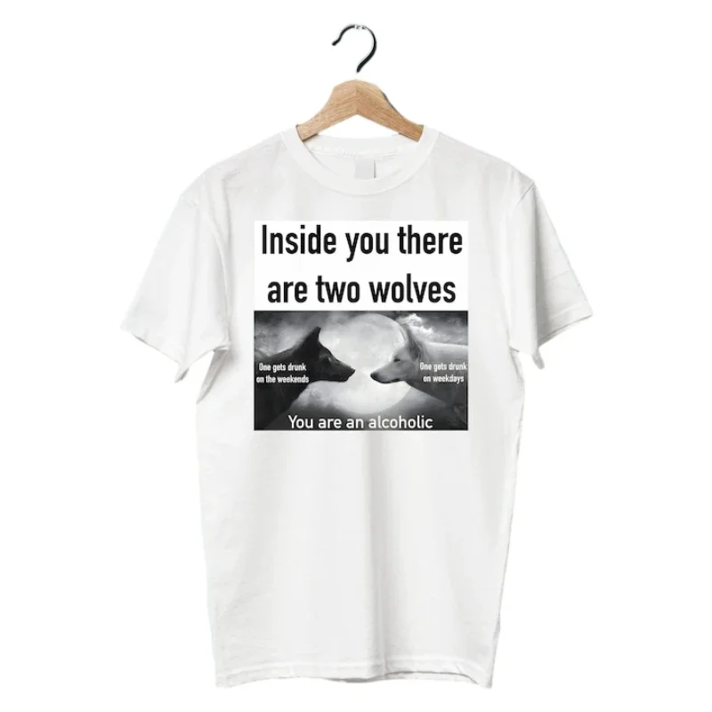 Inside You Two Wolveess Meme Shirt Oddly Specific Offensive Gifts T-shirt Cursed Inappropriate Shirts You're An Alcoholic