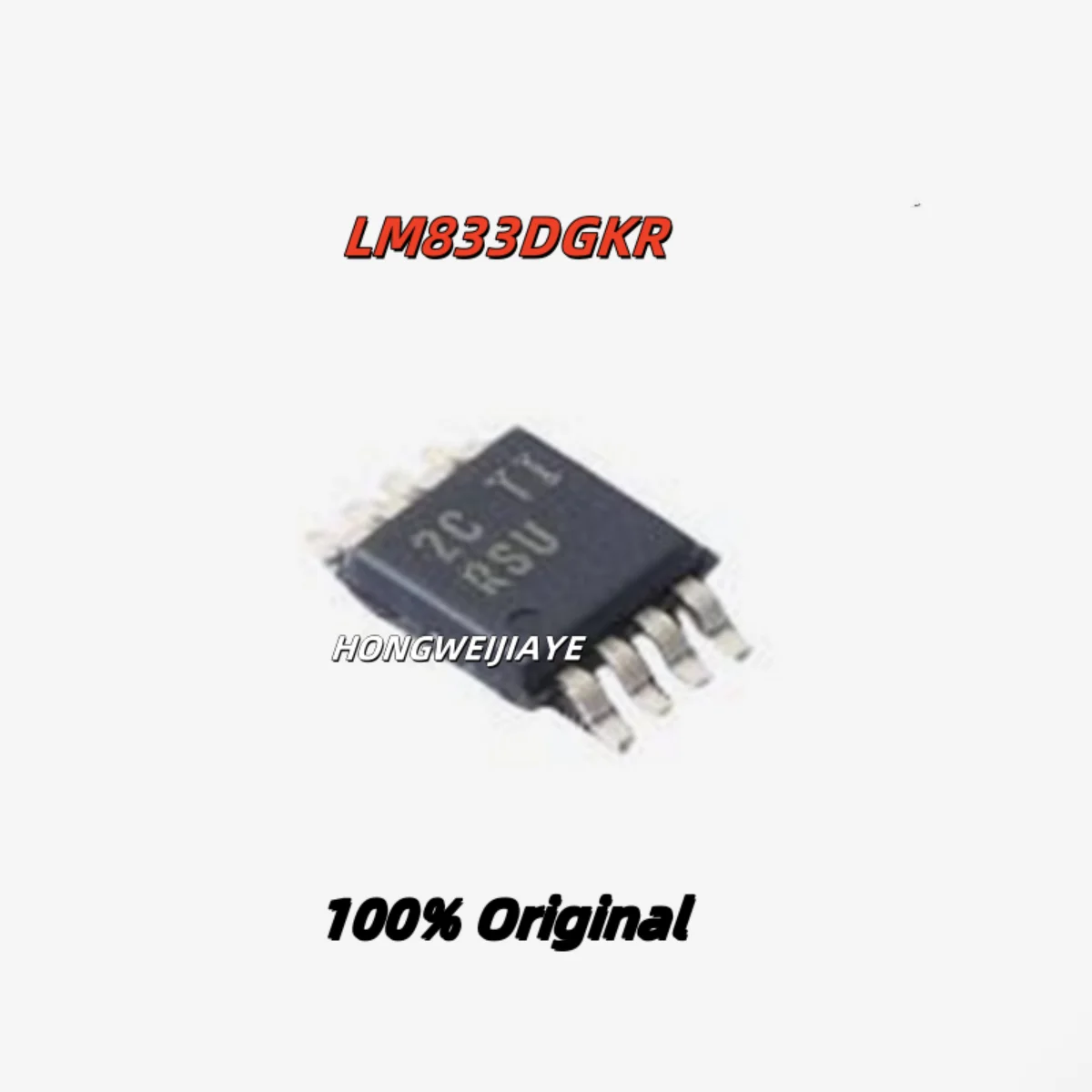 

10PCS 100% New LM393LVDGKR 2IHT LM4808MMX LM833DGKR RSU VSSOP-8 Brand New Original Chips ic