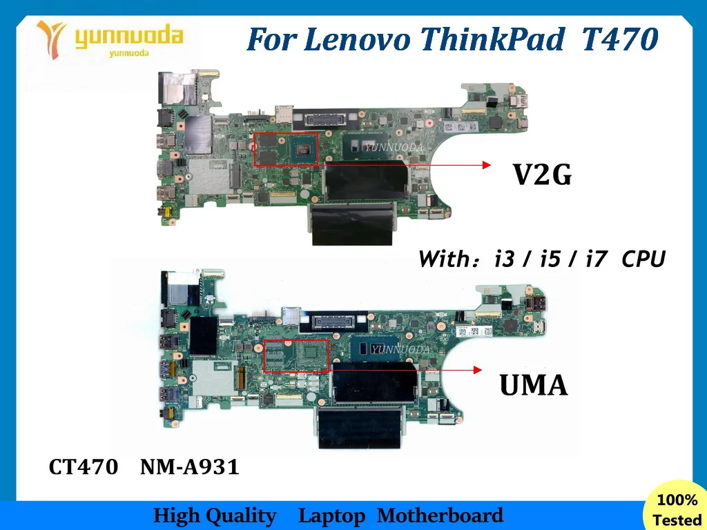 

CT470 NM-A931 For Lenovo ThinkPad T470 Laptop Motherboard Wtih i3 i5 i7 6th 7th CPU UMA GT940MX 2GB GPU 100% Teste