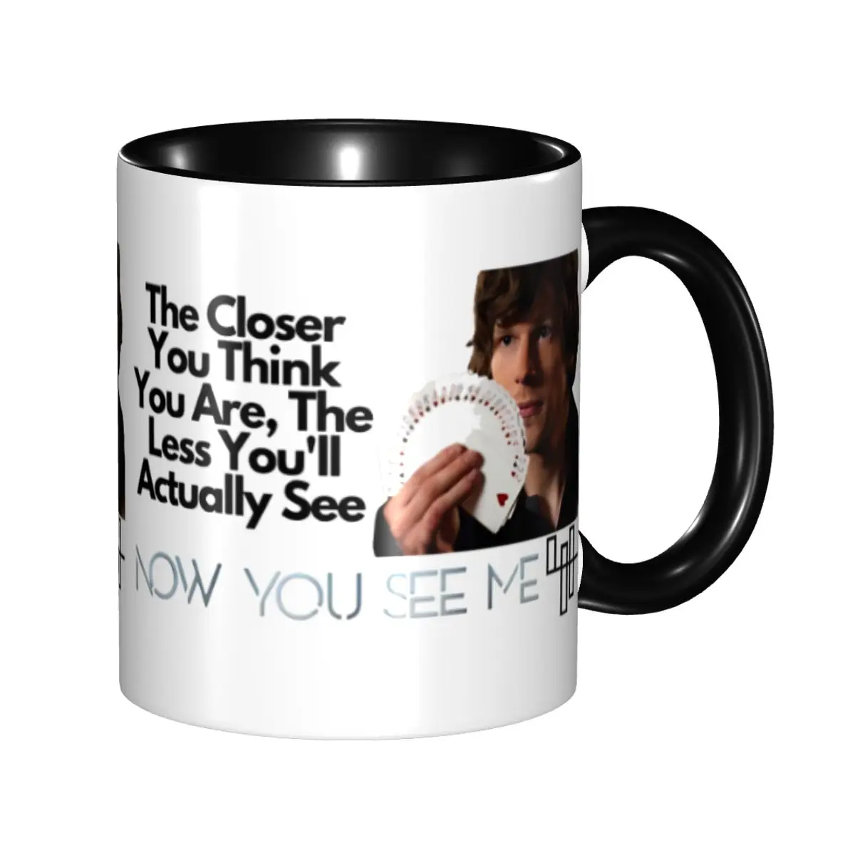 

Now You See Me Quote Now You See Me Quote Mug Kawaii Coffee Cup Gift For Woman Man