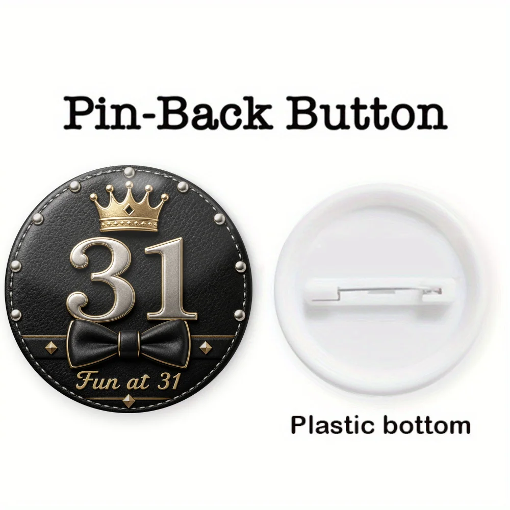 1pc, 2D Flat Fun At 31 Lapel Pin, Trendy and eye catching, Lightweight plastic back design, Adds a cute touch to everyday outfit