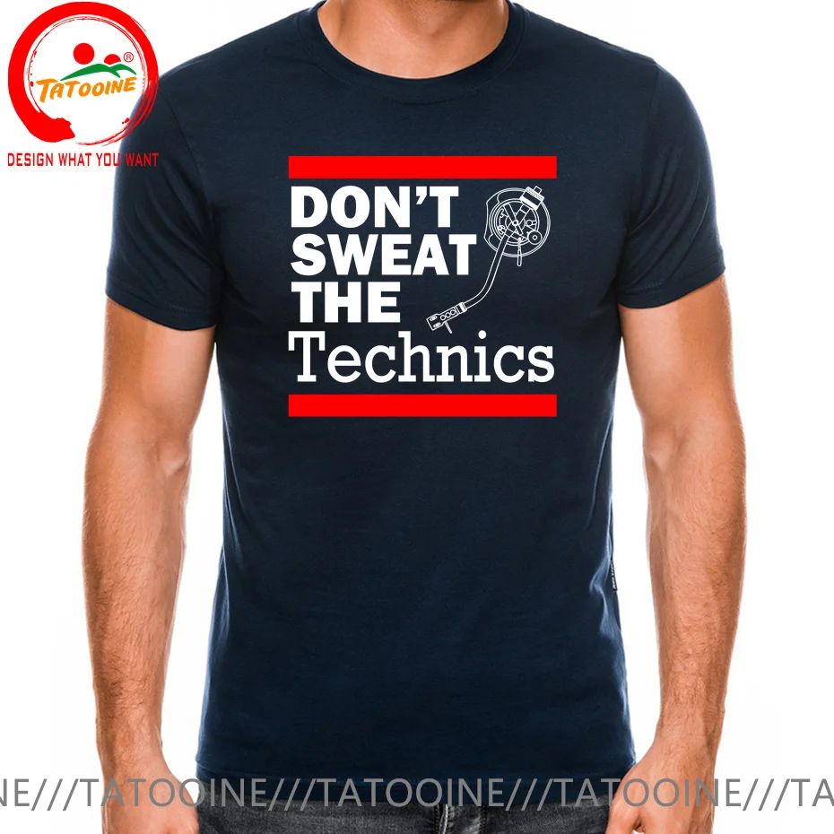 Don\'t Sweat The Technics T-Shirt Vintage Vinyl Clothing Streetwear Hip Hop Harajuku T Shirt Men DJ Music Festival Fun Tee Shirt