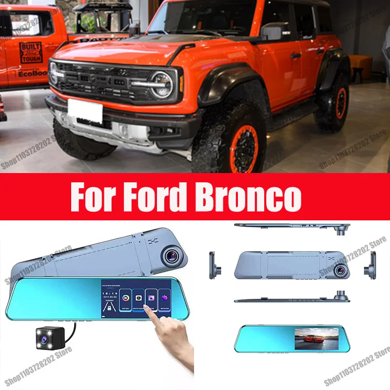 

For Ford Bronco Camera Car Touch Screen Video Recorder Rearview mirror Dash Cam Front and Rear Camera Mirror DVR