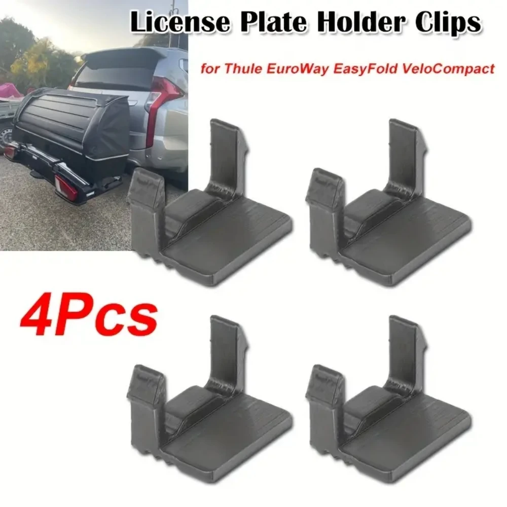

4x License Plate Holder Clips Suitable For Thule Euro Way Easy Fold Velo Compact Car Accessories