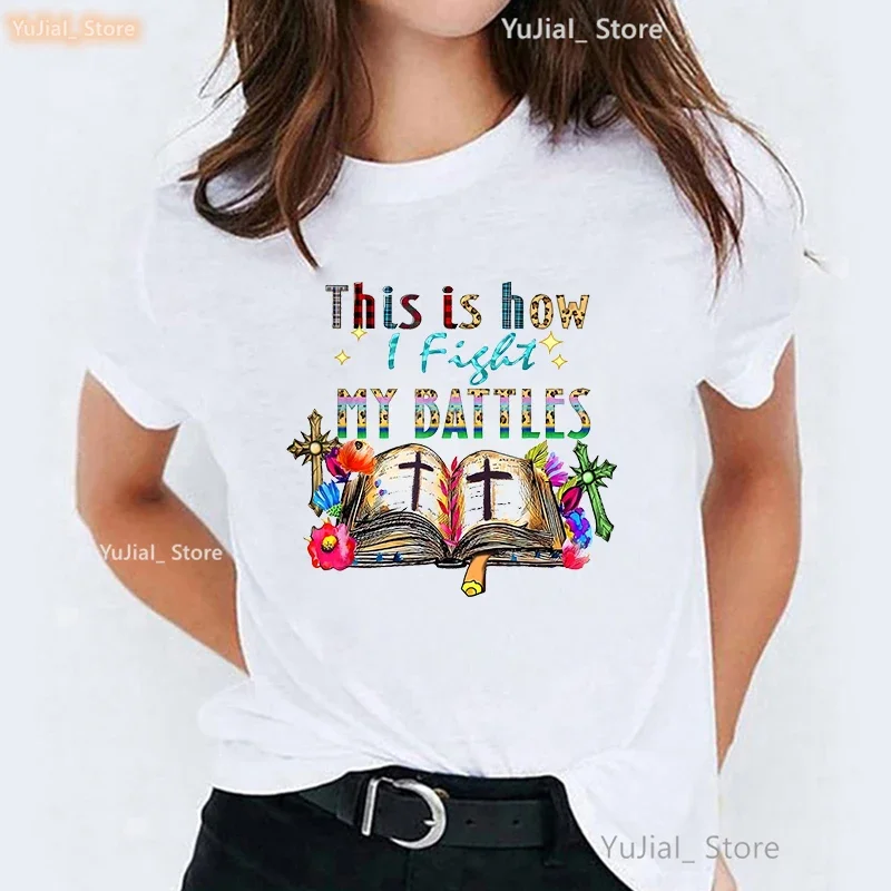 

This Is How I Fight My Battles Graphic Print Tshirt Girls Jesus Christianity T Shirt Women Leopard Casual T-Shirt Femme