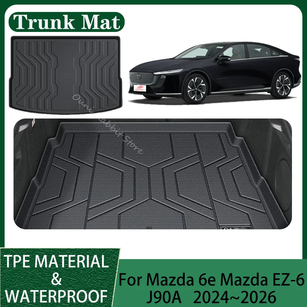 

For Mazda 6e Mazda EZ-6 J90A 2024~2026 2025 Car Waterproof Trunk Mat Cover Anti-Scratch Protection Interior Accessories