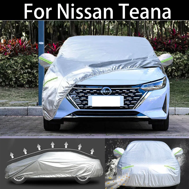 

For Nissan Teana car Cover Dustproof Outdoor Indoor UV Snow Resistant Sun rain Protection waterproof hail cover for car