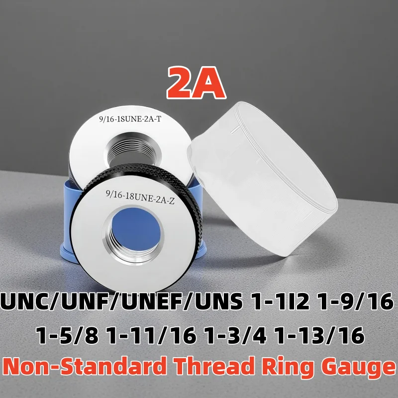 

1SET(1*GO+1*NOGO) American Non-Standard Thread Ring Gauge Fine UNC/F/EF/S 1-1I2 1-9/16 1-5/8 1-11/16 1-3/4 1-13/16 Accuracy 2A