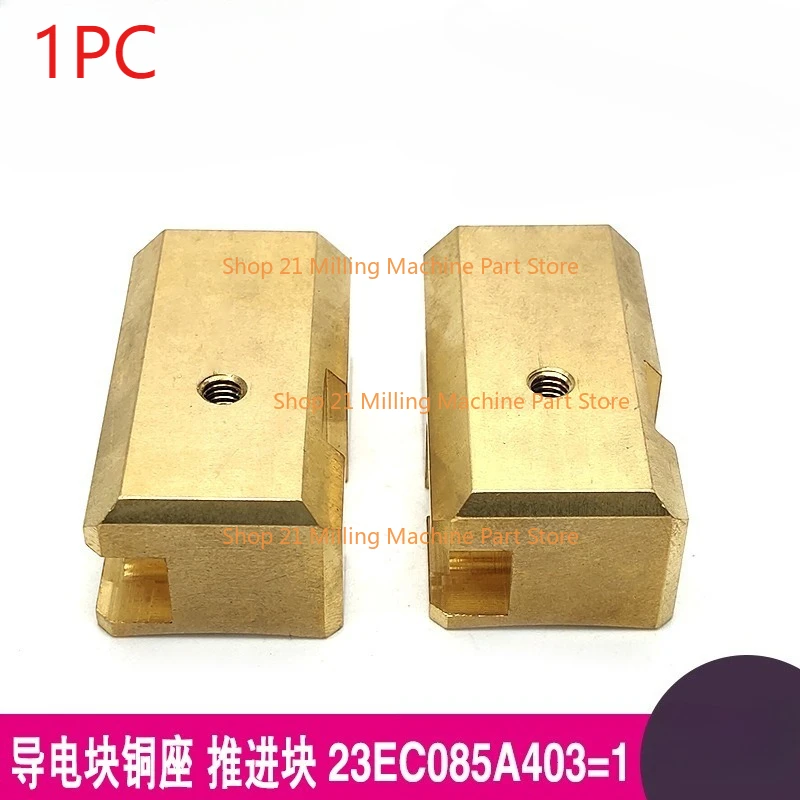 

1PC 20EC090A403 Bolck Pusher 32*22*18mm for Makino Wire EDM- Low Speed Machine Spare Parts