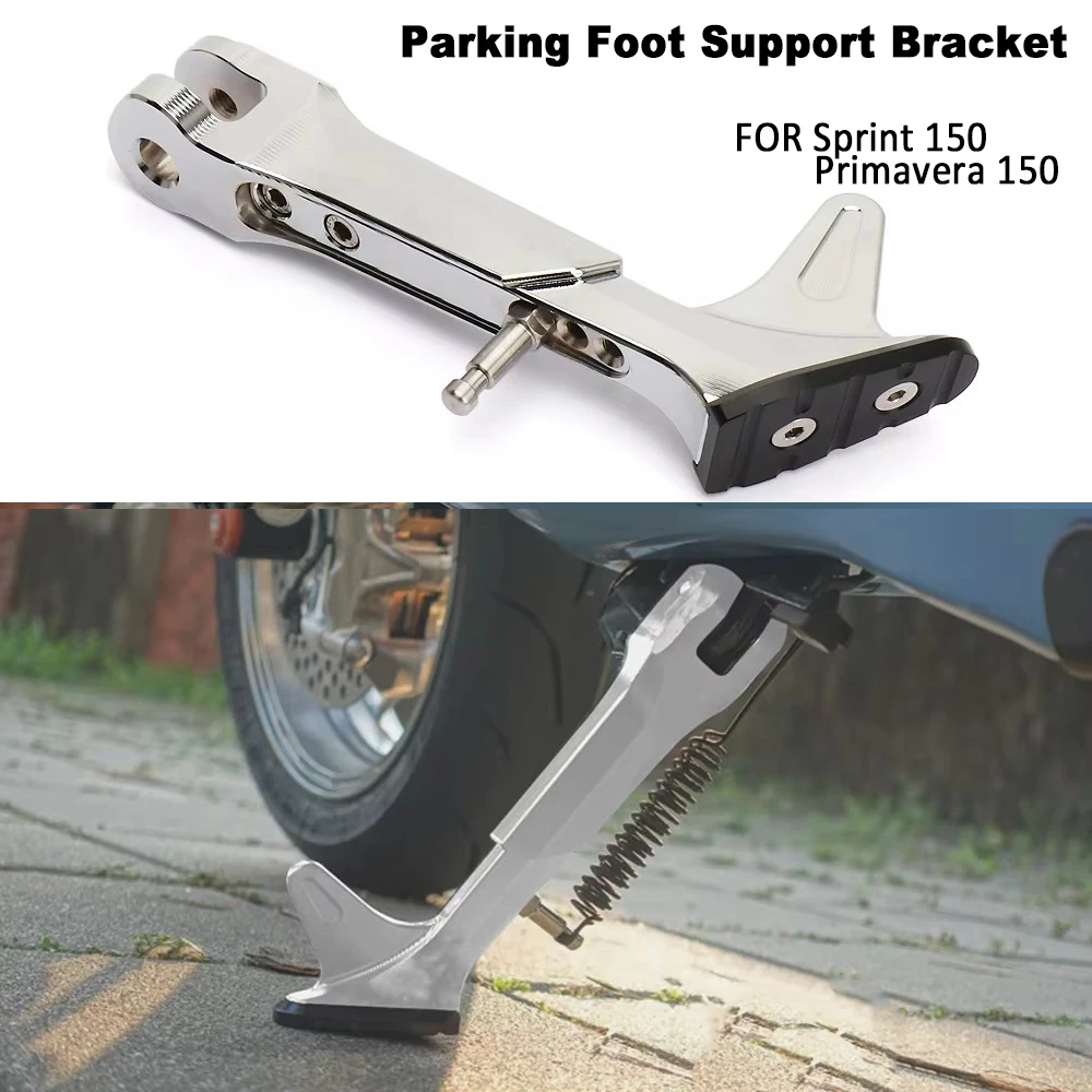 

New Motorcycle Conversion Side stand For Vespa Primavera 150 Sprint SPRINT 150 Side support bracket Parking bracket Foot support