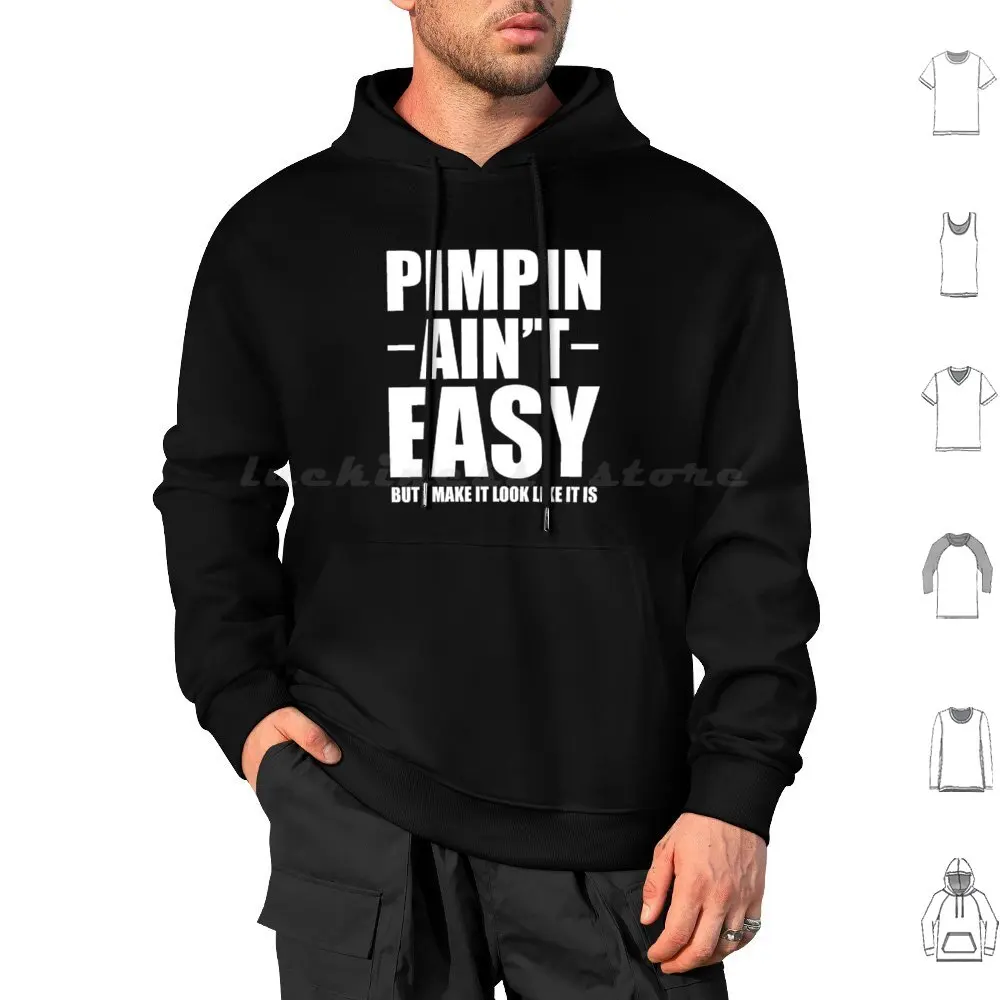 

Pimpin Ain't Easy Рубашка Толстовки с длинным рукавом Pimpin Aint Easy Pimp Идея костюма на Хэллоуин Рука Пбит Рука Забавная Saying