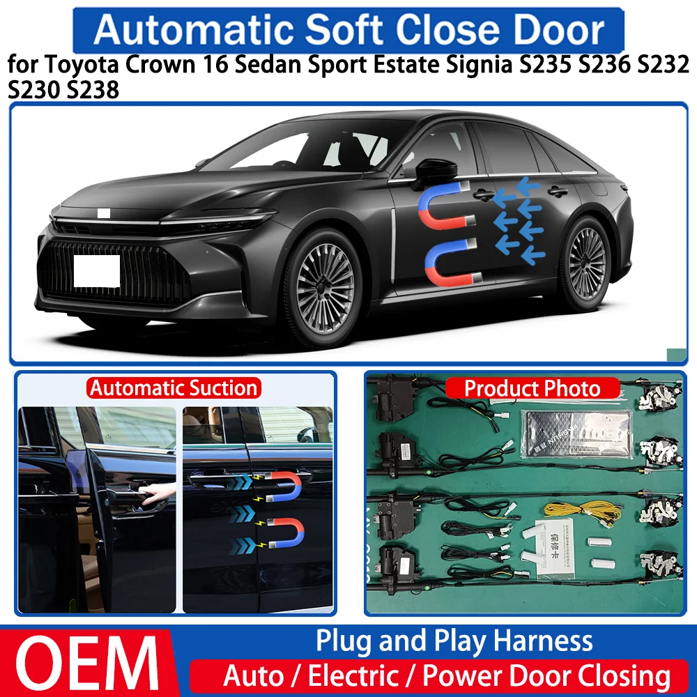 

for Toyota Crown 16 Sedan Sport Estate Signia S235 S236 S232 S230 S238 Car Automatic Soft Close Door Electric Suction Kit Auto