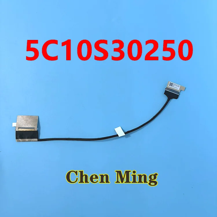 Laptop LCD EDP Cable NEW For Lenovo xiaoxin Pro 16 ACH 16IHU 2021 5C10S30250 HQ21310672000 HQ21310673000 NB3036 EDP CABLE