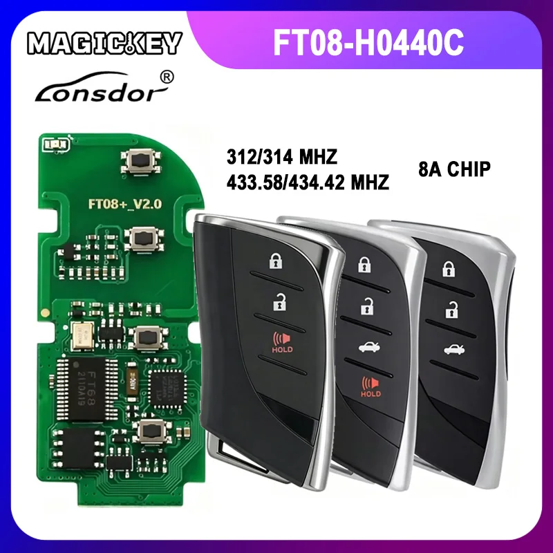 Lonsdor Smart Key FT08 PH0440B Update Version of FT08-H0440C 312/314Mhz/433.58/434.42 Switchable 8A Chip for Lexus ES300h ES350
