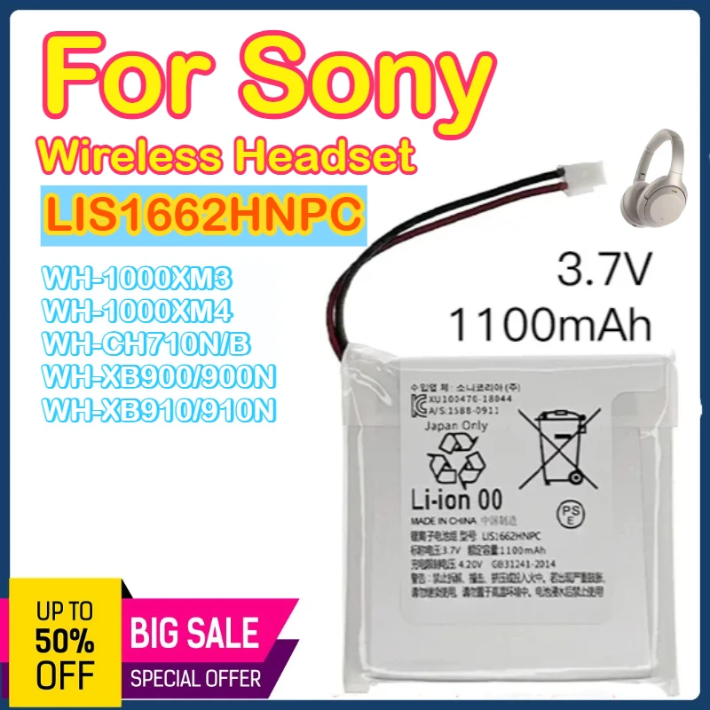 

1100mAh LIS1662HNPC Genuine New Battery for SONY WH-1000XM3, WH-1000XM4, WH-CH710N/B, WH-XB900/XB900N, WH-XB910/XB910N+Free Gift