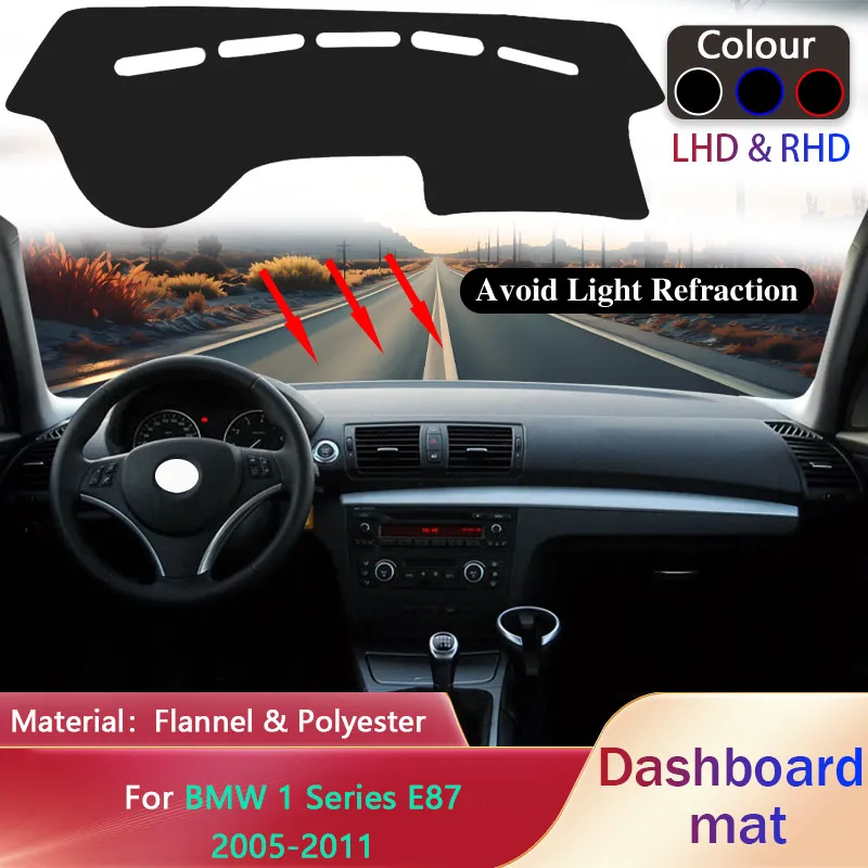 

Car Dashboard Pad for BMW 1 Series E87 2005 2006 2007 2008 2009 2010 2011 120i 120d Sunshade Mat Carpet Cushion Cover Accessorie