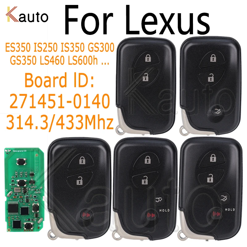 27145-0140 Smart Remote Key 314.35/433MHz For Lexus ES350 IS250 IS350 GS300 GS350 LS460 LS600h LX570 4D Chip Keyless Go Car Key