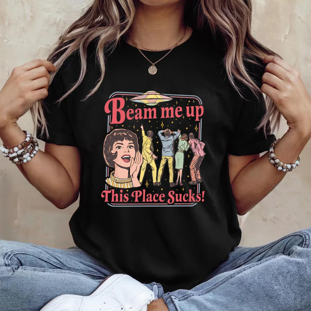 Vintage Beam Me Up This Place Sucks T-shirt Funny Space Humor Tshirt Trending Movie ST5 Movie Tshirt Unisex Short Sleeves Tops
