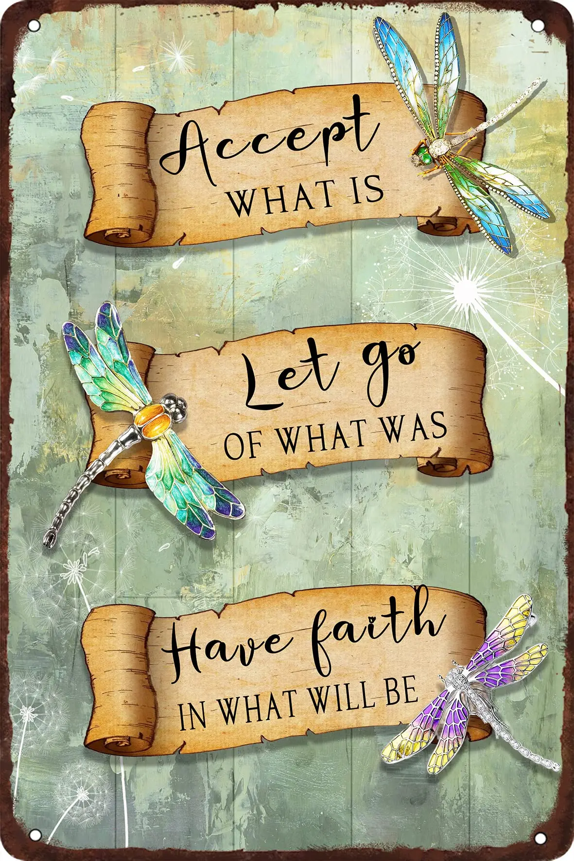 Dragonfly Accept What is Let Go of What Was Have Faith in What Will Be Metal Tin Sign Vintage Poster Wall Art Bar Home Farmhouse