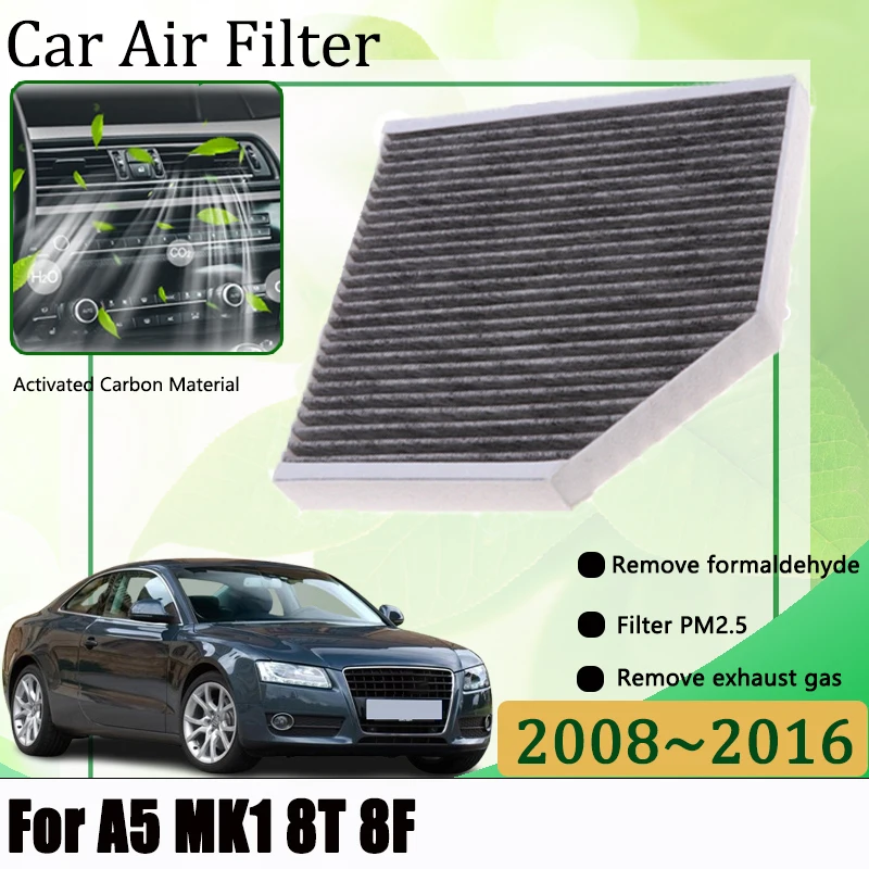 

Cabin Filter For Audi A5 MK1 8T 8F 2008-2016 2009 2010 Filters Grill Activated Carbon Car Air Conditioning Filter Accessories