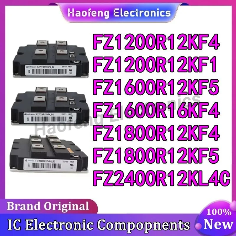 

FZ1200R12KF4 FZ1200R12KF1 FZ1600R12KF5 FZ1600R16KF4 FZ1800R12KF4 FZ1800R12KF5 FZ2400R12KL4C MODULE in stock