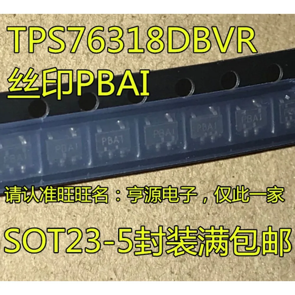 5PCS TPS76318 TPS76318DBVR PBAI TPS73201DBVR PJEQ SOT23-5