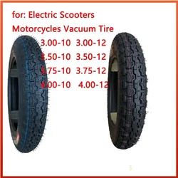 for Electric Scooters Motorcycles3.00-10 3.50-10 3.75-10 4.00-10 /12 Thickened Anti Puncture Vacuum Tire Suitable