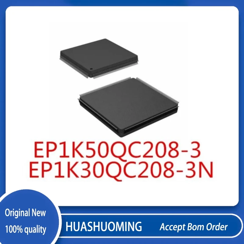 2Pcs/Lot   EP1K30QC208-3N EP1K30QC208  EP1K50QC208-3 EP1K50QC208-3N   QFP208