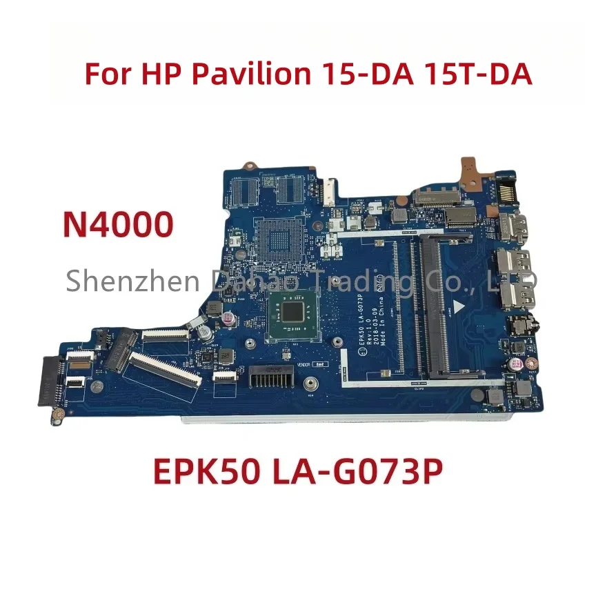 Para HP Pavilion 15-DA 15T-DA placa base de computadora portátil EPK50 LA-G073P con CPU N4000 DDR4 L20375-601 L20375-001 completamente probado