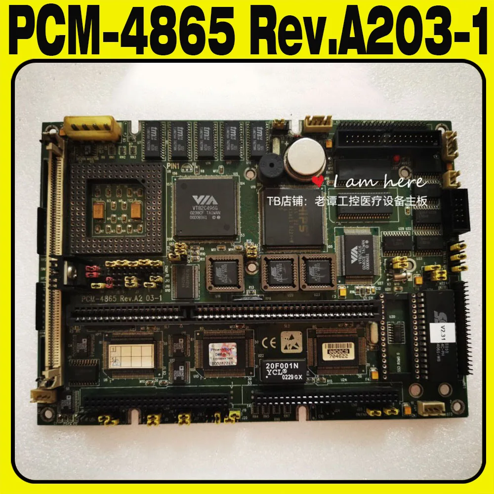 PCM-4865 Rev.A203-1 Original industrial control motherboard