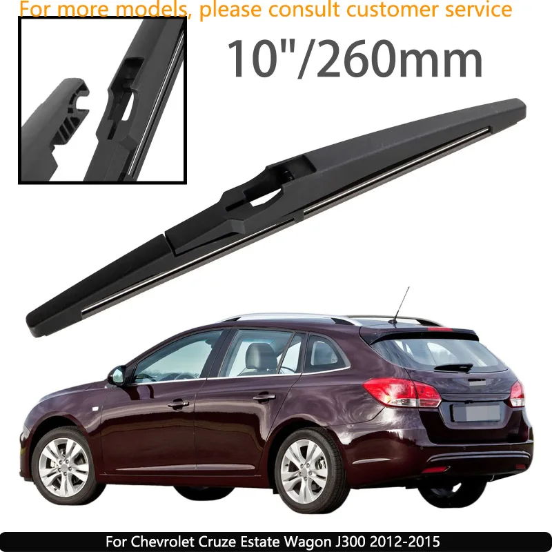 

For Chevrolet Cruze Estate Wagon J300 2012-2015 Car Accessories 10" Rear Windshield Windscreen Washer Wiper Blade