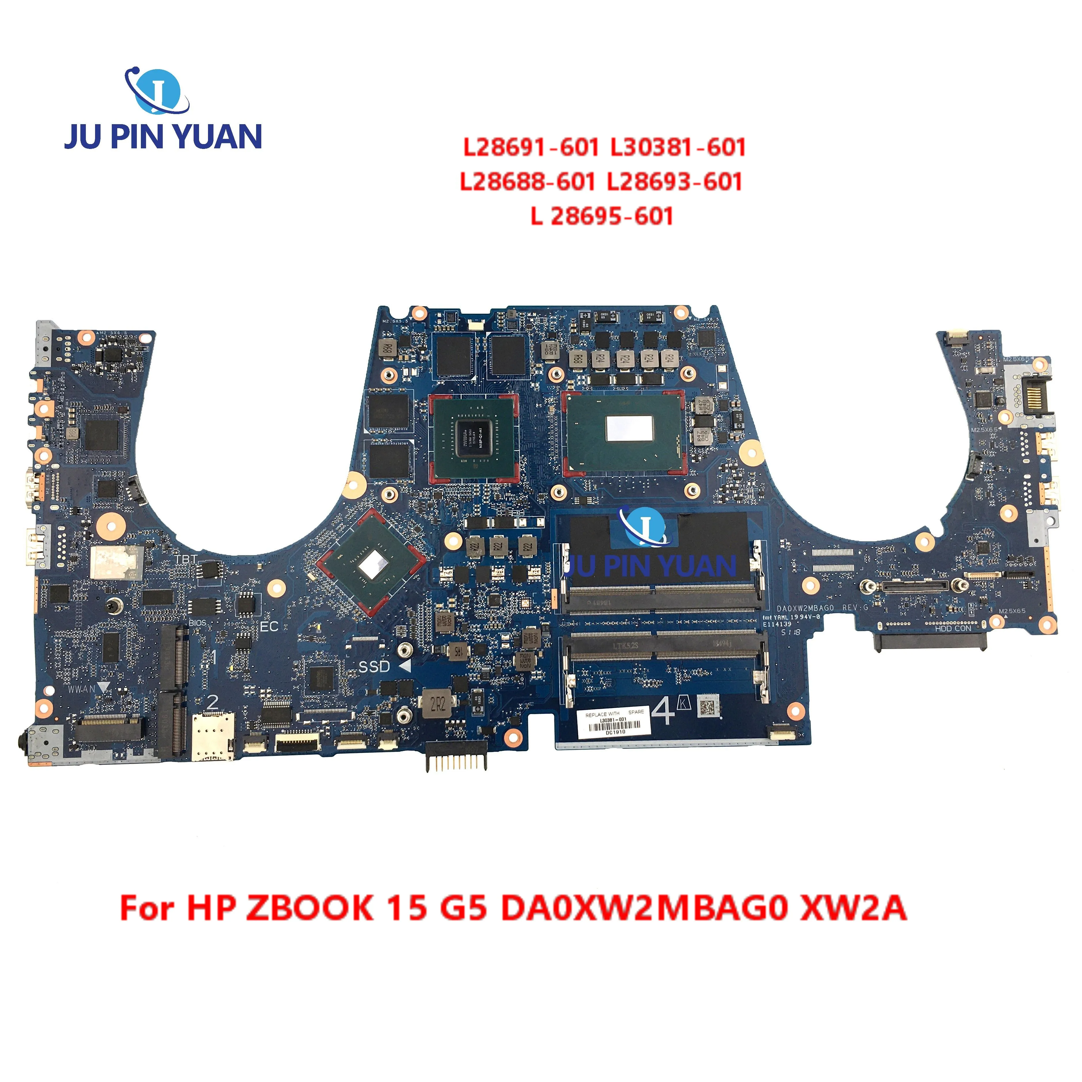 

L28688-601 L28693-601 L28695-601 DA0XW2MBAG0 XW2A For HP ZBOOK 15 G5 Laptop Motherboard L28691-601 L30381-601 w i7-8850U E-217