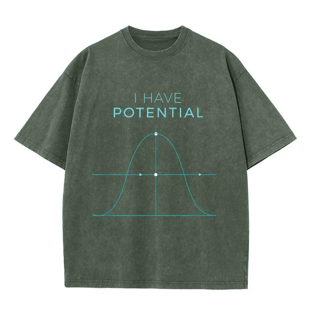 I Have Potential Energy Funny Physics Fun T-Shirt T Shirt Men High Quality Short Sleeve Tee Graphic Gift Humor Casual Summer