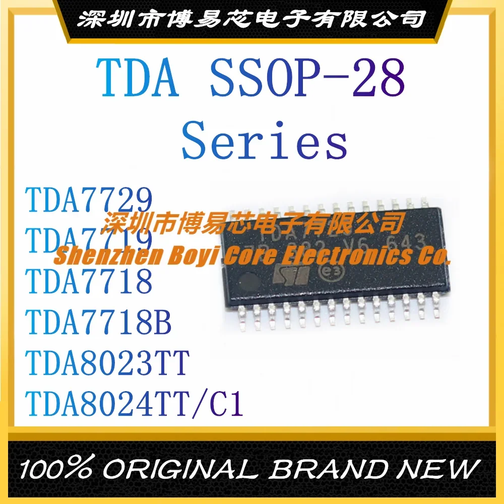 

TDA7729 TDA7719 TDA7718 TDA7718B TDA8023TT TDA8024TT/C1 package TSSOP-28 New Original Genuine