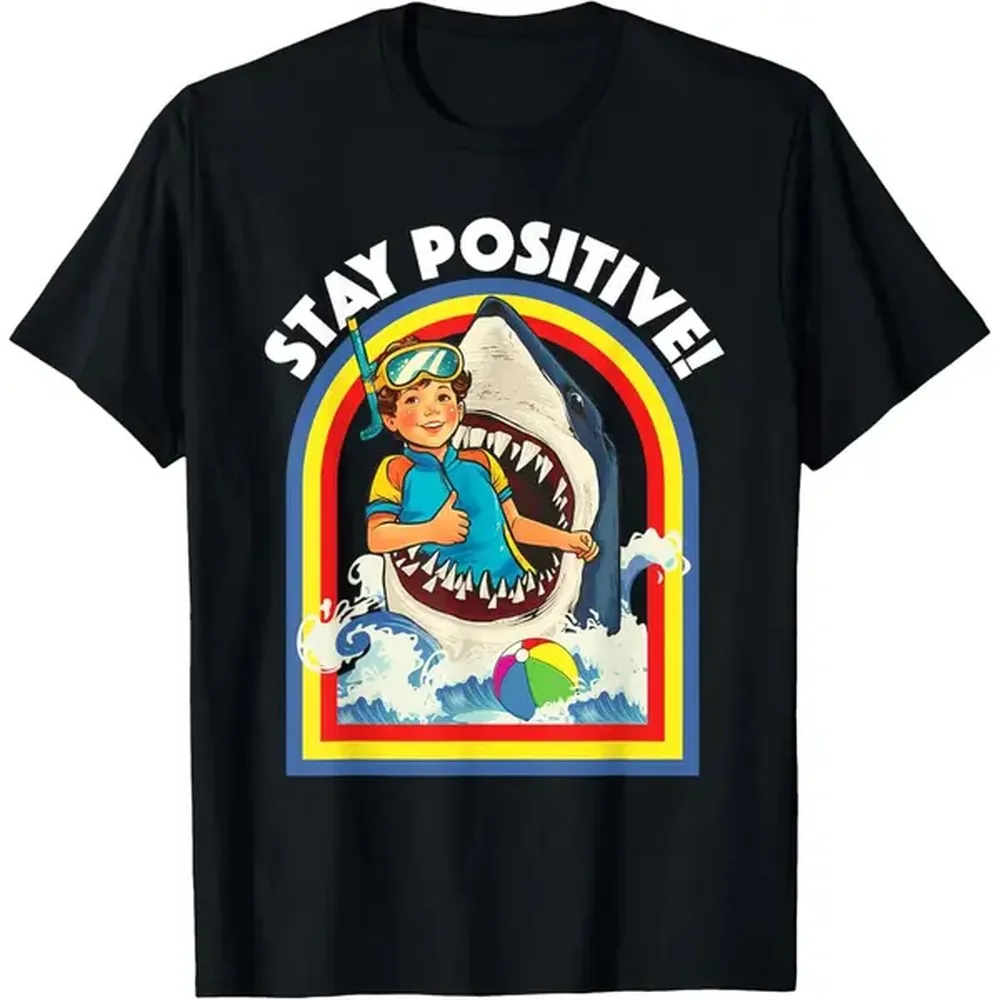 Stay Positive - Shark Lover Wildlife Ocean Sea Animal Lover T-Shirt